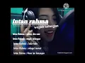 Download Lagu intan Rahma full album ,wegah kelangan ,,?