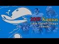 2007 Kansas - College Football s Strangest Cinderella