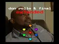 Don Pollo final extended 1 hour