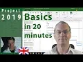 1 MS Project 2019 Basics in 20 Minutes Easy