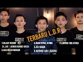 Download Lagu Full Album Loro Ati Official || lagu viral story wa 2020 L.D.R.(Layang Dungo Restu)||Salam Tresno