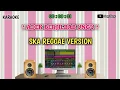 Download Lagu ADEK BERJILBAB UNGU || KARAOKE REGGAE SKA