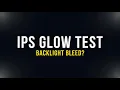 IPS Glow Backlight Bleed Test 1 Hour Near Black Screen Monitor Test 4K