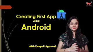 Creating First Android App Hello World App using Android Android Development Tutorial 2020