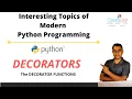 Python Programming - Decorators Adding extra functionalities to a function using python decorators