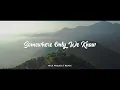 Download Lagu Terlalu Slow !!!! Somewhere Only We Know | Nick Project Remix | TikTok Viral