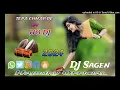 Download Lagu TEPA CHHAP RE MAi Ho DJ song 2024 DJ Sagen Babu HAIBURU OFFICIAL