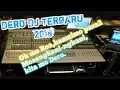 Download Lagu Dero Remix 2018 (NAPU)