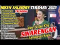 Download Lagu NIKEN SALINDRY FULL ALBUM - NGOBROL RA ONO - SINARENGAN versi CAMPURSARI -DANGDUT KOPLO TERBARU 2025