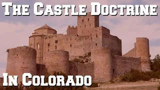 What is the Castle Doctrine Make My Day Law in Colorado
