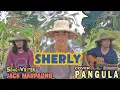 Download Lagu Sherly - Cipt. Jack Marpaung (Cover by. PANGULA)
