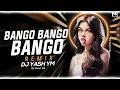 Lagu # Bango bango bango Dj Mix   DJ Yash YM  Bango Bango Bango Bouncy Remix Song  DJ Mohit Mk