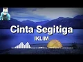 Download Lagu lagu MALAISYA versi lirik-cinta segitga/ iklim