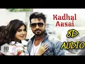 Lagu Anjaan- Kadhal aasai |8d audio|bass boosted|8dmusix|use headphones