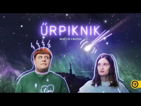 Űrpiknik (12) előzetes