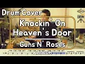 Download Lagu [Knockin' On Heaven's Door]Guns N' Roses-드럼(연주,악보,드럼커버,Drum Cover,듣기);AbcDRUM