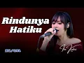 Lagu RINDUNYA HATIKU - COVER IKE KEKEI MAREMA - KOPLO BAJIDOR VERSION