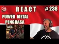 Download Lagu POWER METAL - PENGUASA LIVE - BRAZILIAN REAKSI INDONESIA (REACTION)
