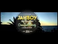Download Lagu JAHBOY Ft Sean-Rii - \
