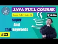Lecture 23 - Super and This Keywords uses Beginner to Advance l Java Course 2024 CodeMyth