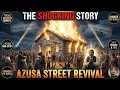 The Fire That Changed the World The Untold Story of Azusa Street