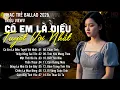 Lagu Nhạc Trẻ Ballad Hot Nhất | Playlist Nhạc Trẻ Chạm Đến Mọi Cảm Xúc - Có Em Là Điều Tuyệt Vời Nhất