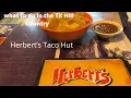 Herbert s Taco Hut June 25 2022