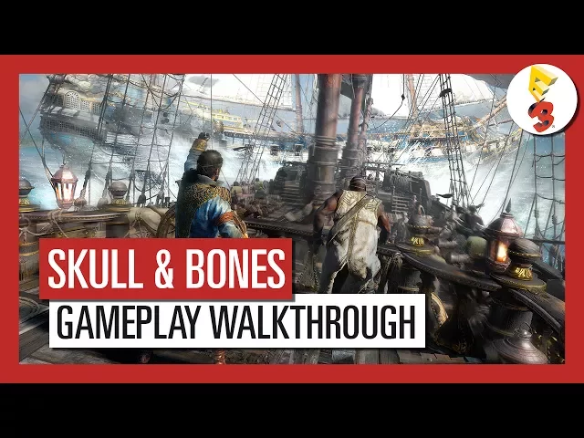 Skull and Bones: E3 2017 Multiplayer Gameplay Walkthrough