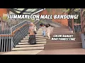 Download Lagu Keliling Mall Sumarecon Bandung – Nongkrong, Belanja, \u0026 Spot Outdoor Kece