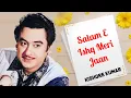 Lagu Salaam E Ishq Meri Jaan || Best Of Kishore Kumar Songs || Kishore Kumar Hindi Songs