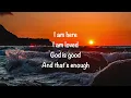 Brandon Heath - That's Enough (with lyrics)(2022)