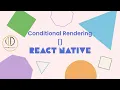 How to do Conditional Rendering in React Native Gulsher IntellectDeveloper