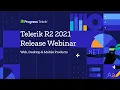 Telerik R2 2021 Release Webinar ASP NET Blazor WinUI Xamarin