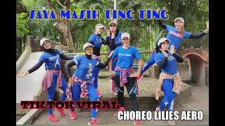 Download Saya Masih Ting Ting || Tik Tok Viral || Senam Kreasi Choreo Lilies Aero MP3