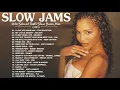 Download Lagu BEST 90S - 2000S SLOW JAMS MIX - Toni Braxton, Joe, Keith Sweat, Usher, TLC - R\u0026B MIX 90S AND 2020