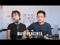 Download Lagu Mari Bercinta - Aura Kasih (Cover Akustik by ianyola)