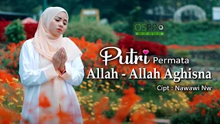 allah allah aghisna putri permata official music video 