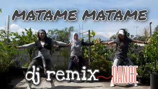 Download DJ REMIX MATAME MATAME DANCE MP3