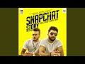 Download Lagu Snapchat Story (feat. Romee Khan)
