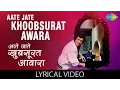 Download Lagu Aate Jate Khoobsurat Awara with lyrics| आते जाते खूबसूरत आवारा गाने के बोल | Anurodh | Rajesh/Dimple