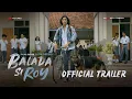 Download Lagu BALADA SI ROY | OFFICIAL TRAILER | TAYANG MULAI 19 JANUARI 2023