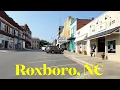 Would you visit or move to Roxboro NC Main Street America