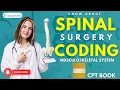 Spinal surgery coding II Musculoskeletal system II CPC EXAM
