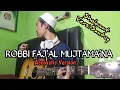 CHORD GITAR SHOLAWAT ROBBI FAJ'AL MUJTAMANA|SHOLAWAT MERDU|Lyrik dan kunci gitar mudah