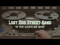 Download Lagu Lost Dog Street Band - If You Leave Me Now (Official Music Video)