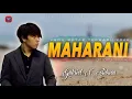 Gabriel Victorio Sibuea - MAHARANI [Official Music Video] Lagu Batak Terbaru 2020