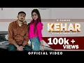 Download Lagu kehar | D Pareek (Official Video) ft Urban Boys | Latest Punjabi Song 2022