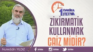 Zikirmatik kullanmak caiz midir?