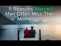 Download Lagu 9 Reasons Married Men Often Miss Their Mistresses