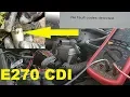Mercedes E270 CDI W211 limp mode P2130 P2120 P2112 and others Fault finding and repair
